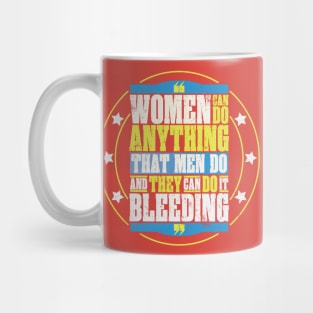 Bloody Women Mug